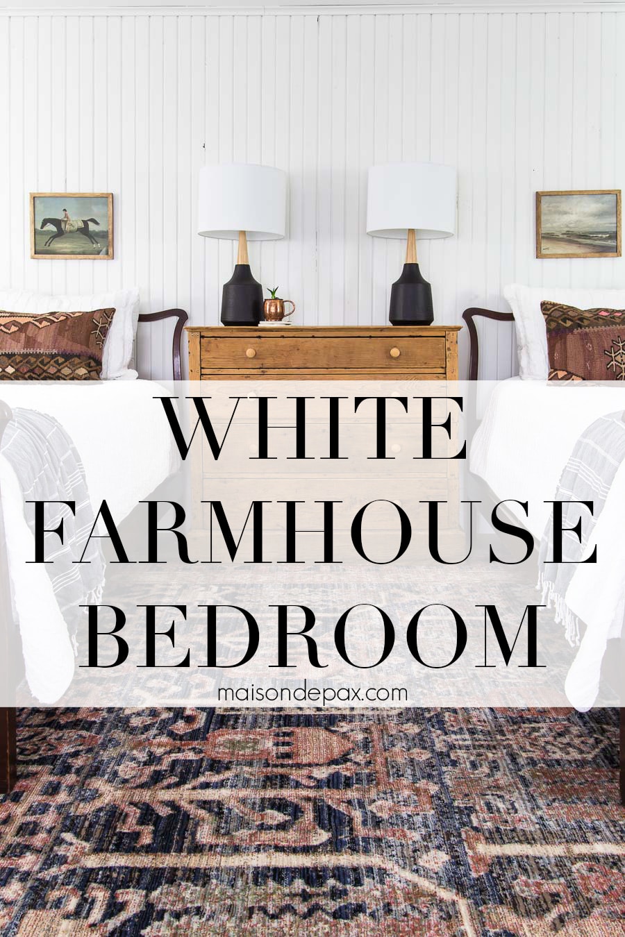 white farmhouse bedroom with mix of vintage and modern | Maison de Pax