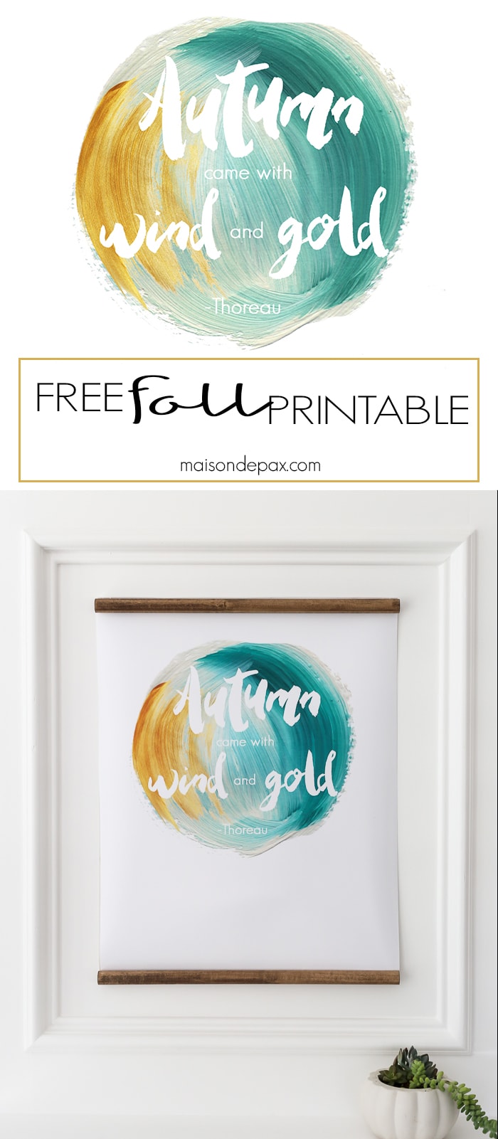 free fall printable: download and print "Autumn came with wind and gold" by Thoreau to decorate your home for fall #fallprintable