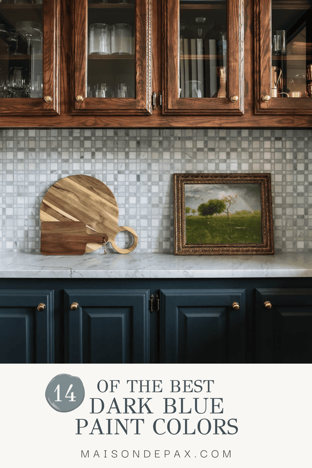 dark blue cabinets with text overlay: 14 of the best dark blue paint colors