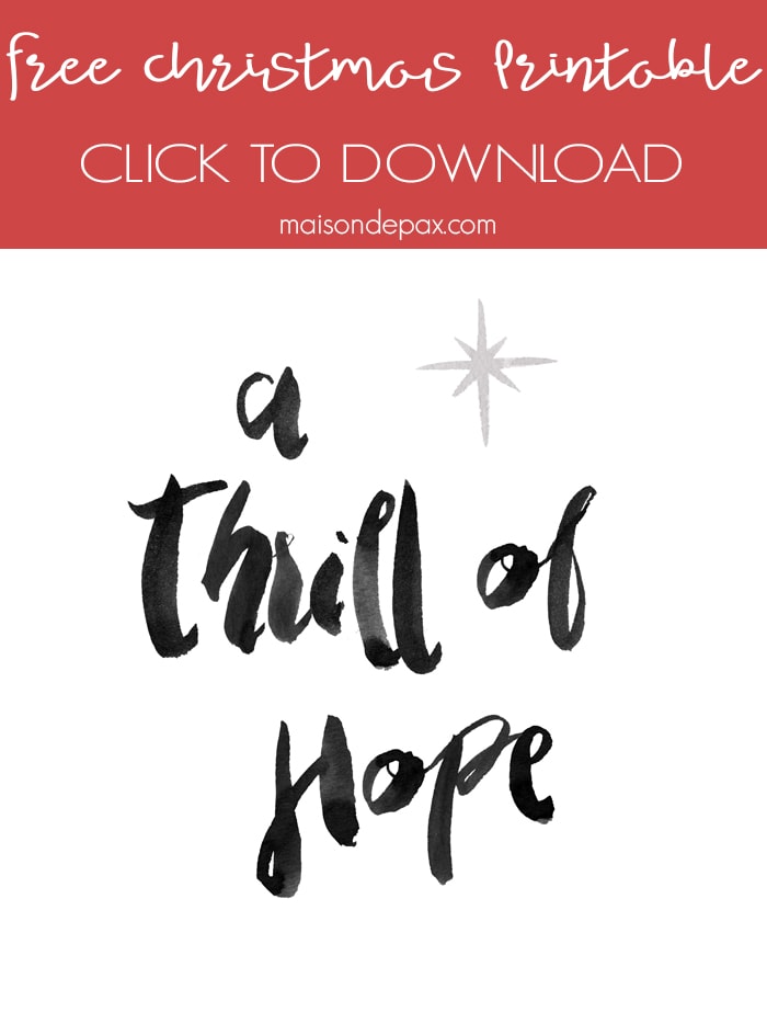 Thrill of Hope Free Download- Maison de Pax