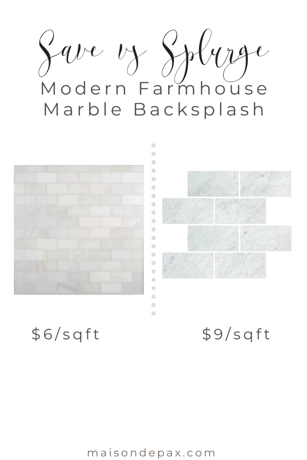 save vs splurge: modern farmhouse marble tile backsplash | Maison de Pax