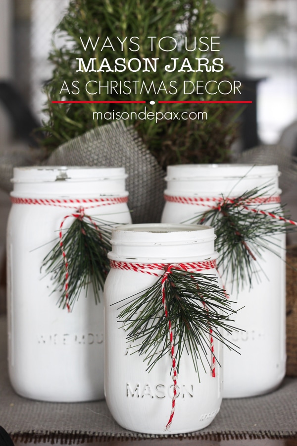 Mason jar luminaries - Maison de Pax