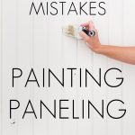 3 common mistakes painting paneling and how to avoid them | Maison de Pax