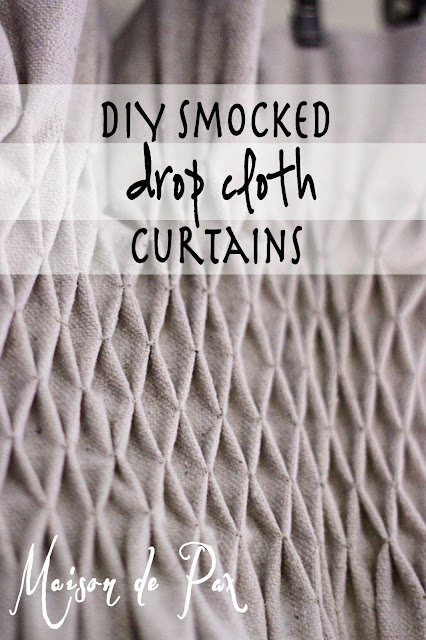 DIY Smocked drop cloth window treatments- Maison de Pax