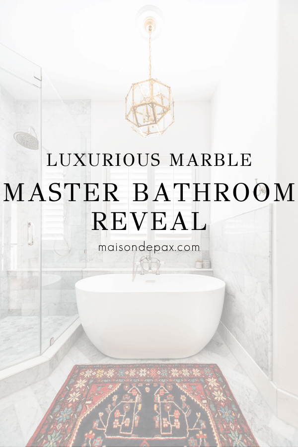 bathroom with freestanding tub and text overlay: luxurious marble master bathroom reveal | Maison de Pax