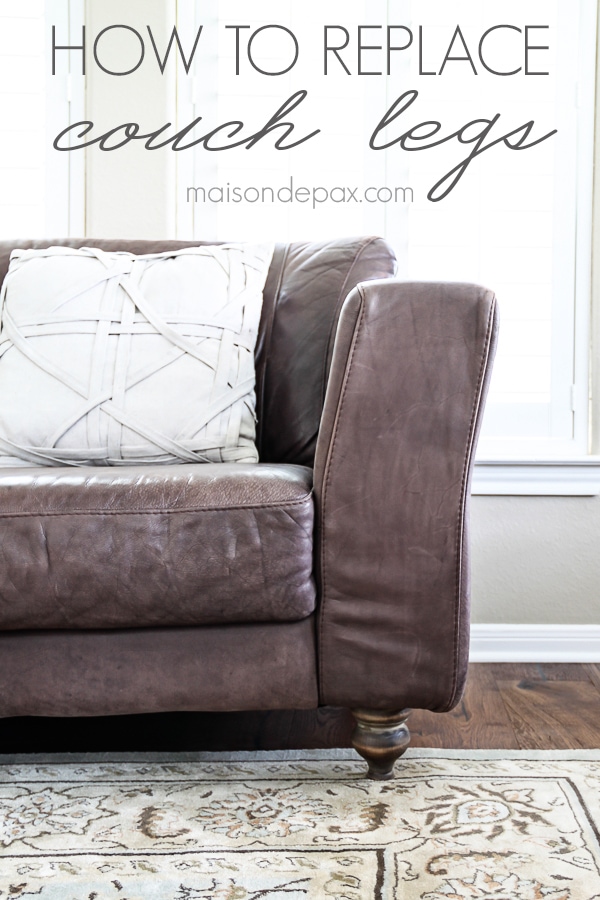 Such an easy update for a couch or loveseat! How to Replace Couch Legs | aiweb9ygdry.cmersite.com