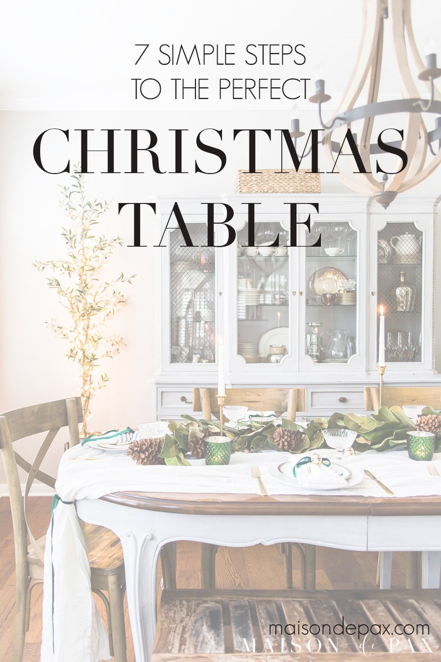 7 simple steps to the perfect Christmas table | Maison de Pax