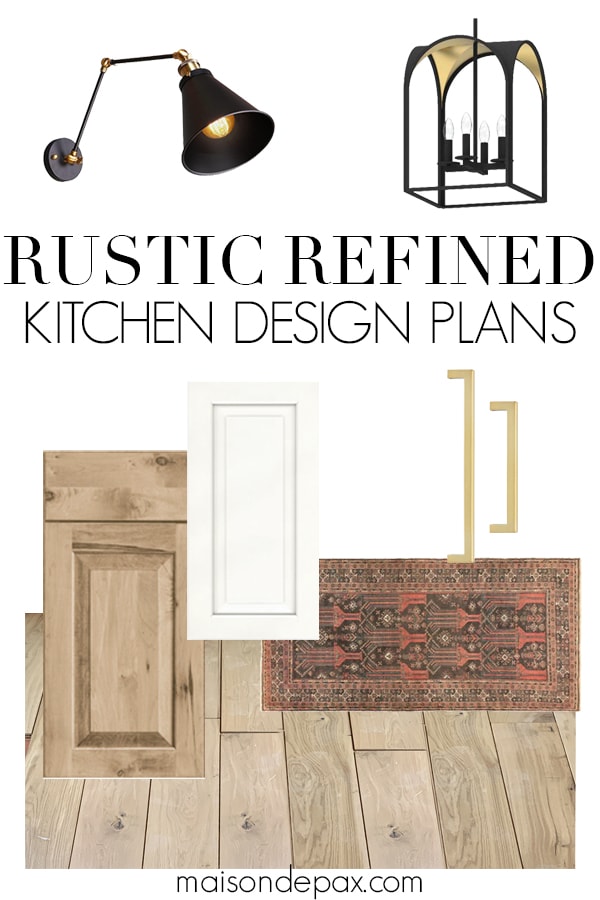 rustic refined kitchen design plans | Maison de Pax