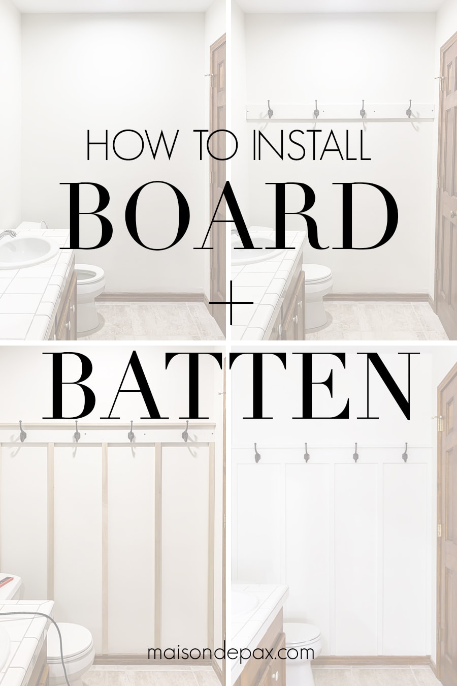 how to install board + batten | Maison de Pax