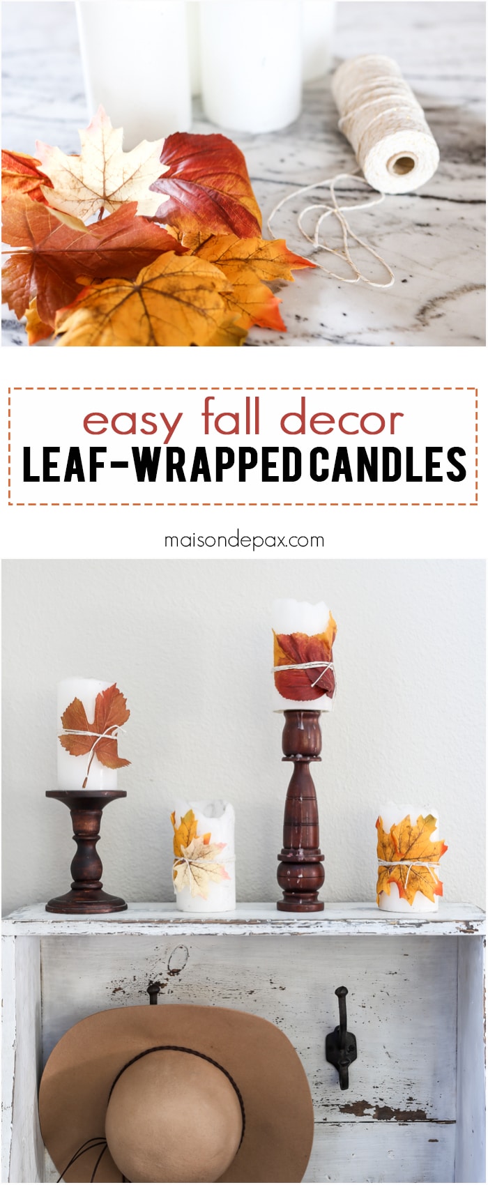 cute fall craft idea: wrap pillar candles in fall leaves and twine