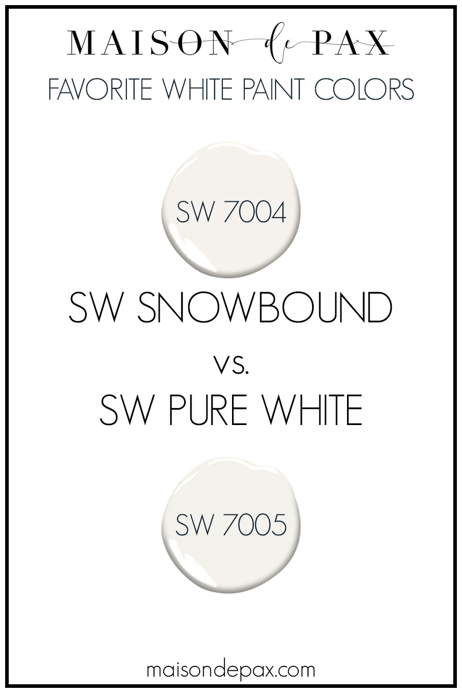 SW Snowbound 7004 vs SW Pure White 7005