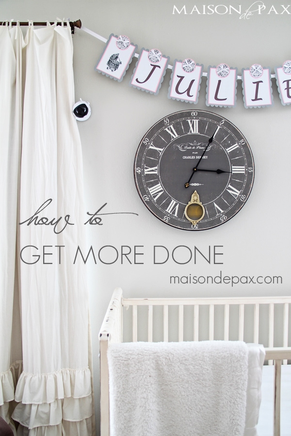 How to Get More Done (And a Giveaway!)
