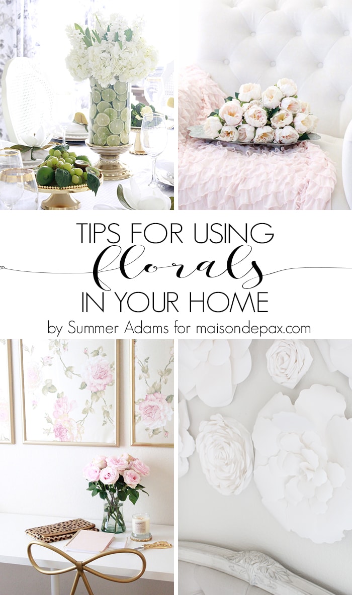 Tips for using florals in your home: Fresh flowers can be expensive and short lived... but they're not the only way to decorate with flowers! Don't miss these creative tips for decorating with florals!