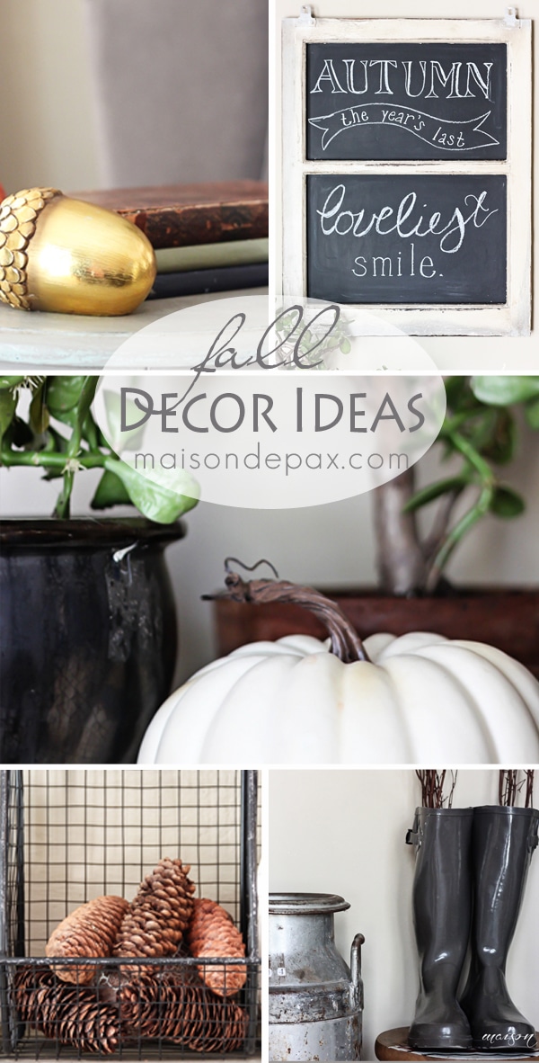 Home tour - Fall decorating ideas- Maison de Pax