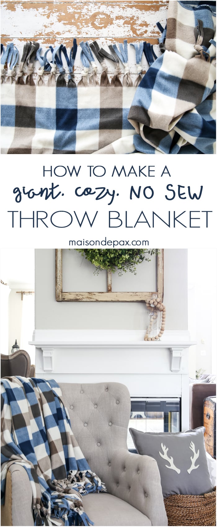 Cozy no sew blanket- Maison de Pax
