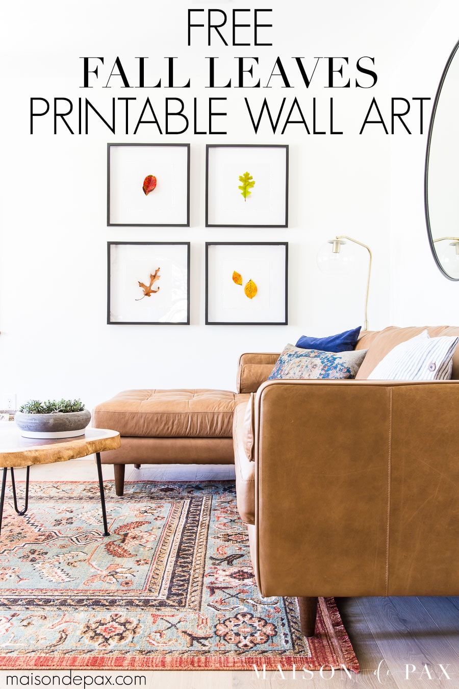 white walls with colorful leaf wall art and overlay: free fall leaves printable wall art | Maison de Pax