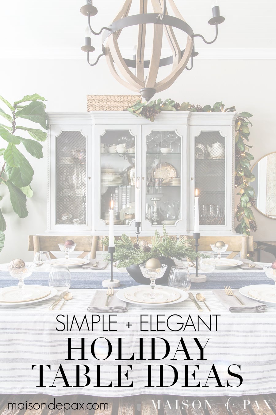 simple and elegant holiday table ideas