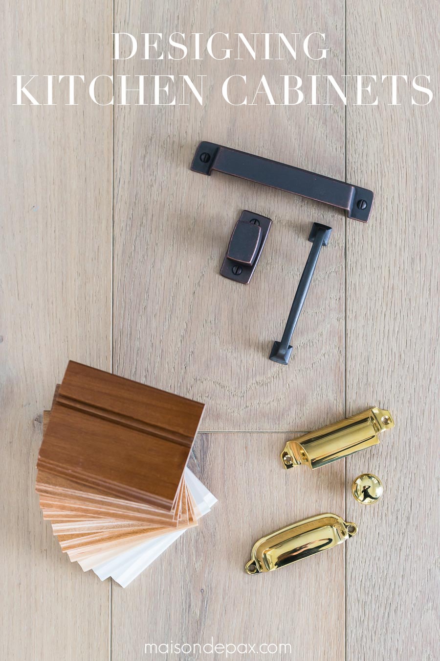 wood and white cabinet samples, black and brass hardware samples, rustic oak flooring sample, and overlay that reads "designing kitchen cabinets"