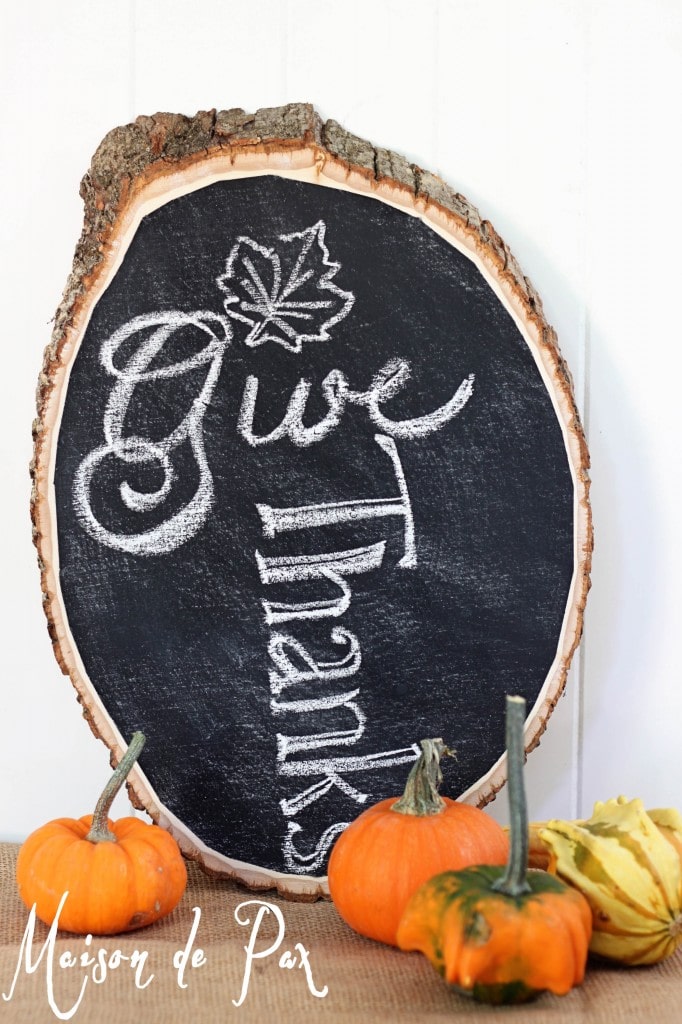 how to turn a log into a chalkboard sign - Maison de Pax