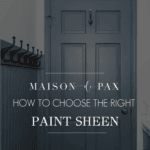 how to choose the right paint sheen for your project