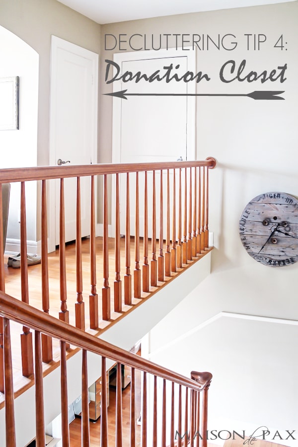Decluttering tips: have a donation pile- Maison de Pax