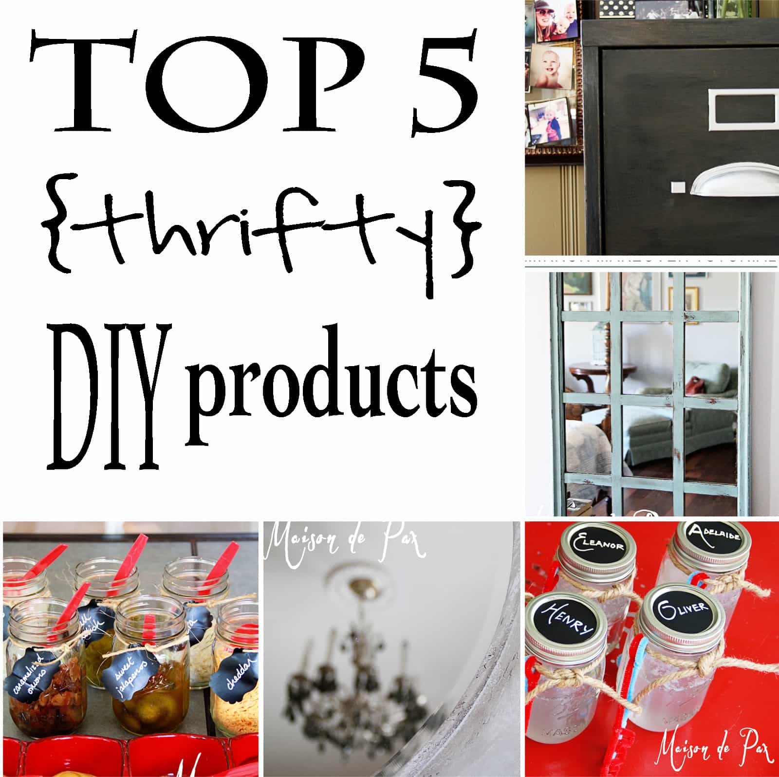 Top 5 {Thrifty} DIY Products