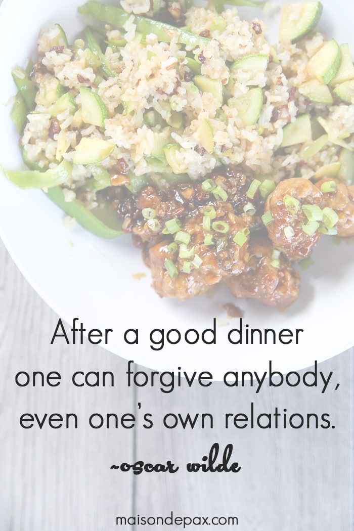 Reclaiming Family Meal Time: "After a good dinner one can forgive anybody, even one's own relations." ~Oscar Wilde quote