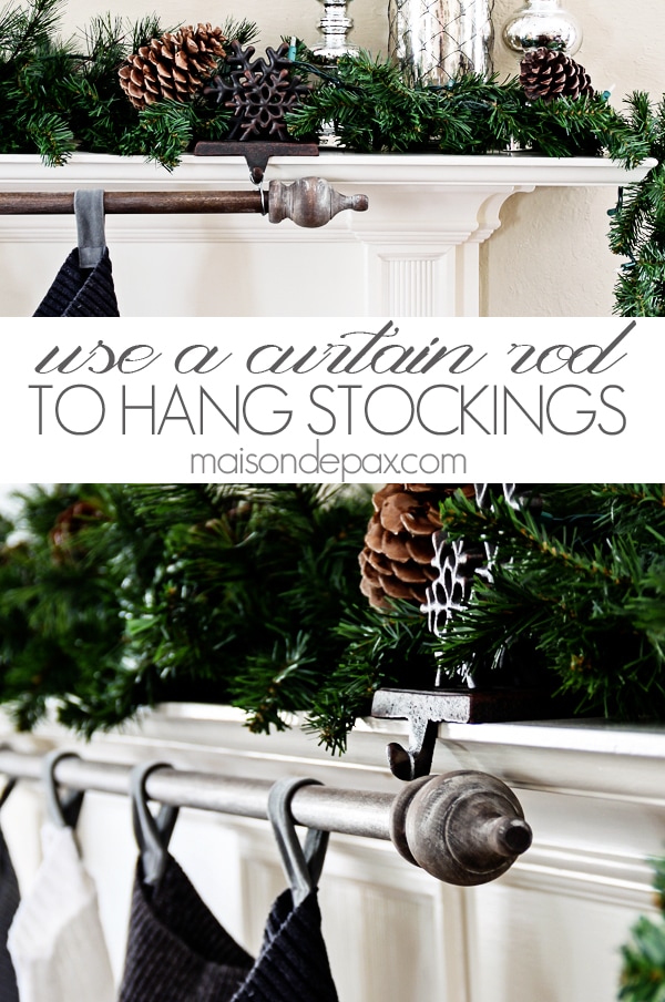 DIY stocking holder- Maison de Pax