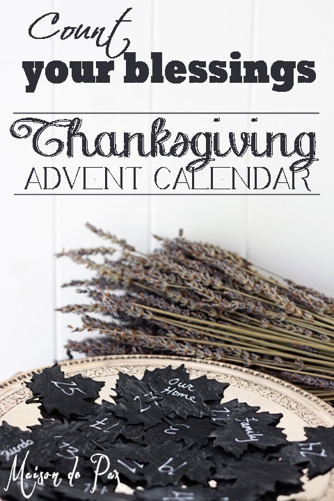 Thanksgiving Advent Chalkboard Leaves- Maison de Pax