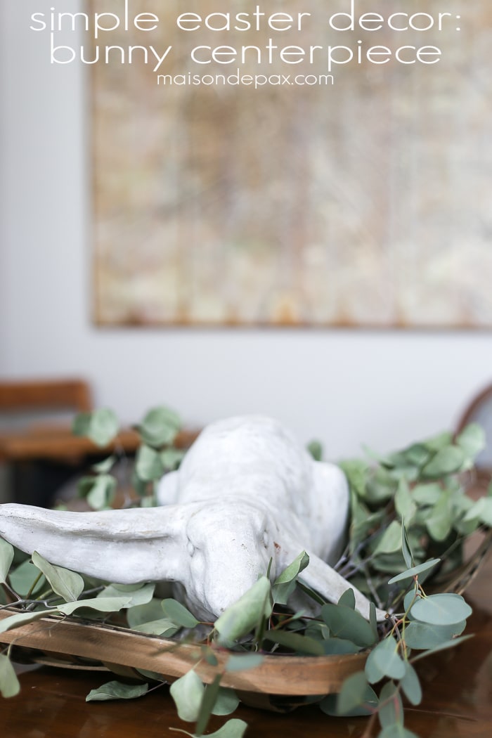 Simple Easter Decor: Bunny Centerpiece