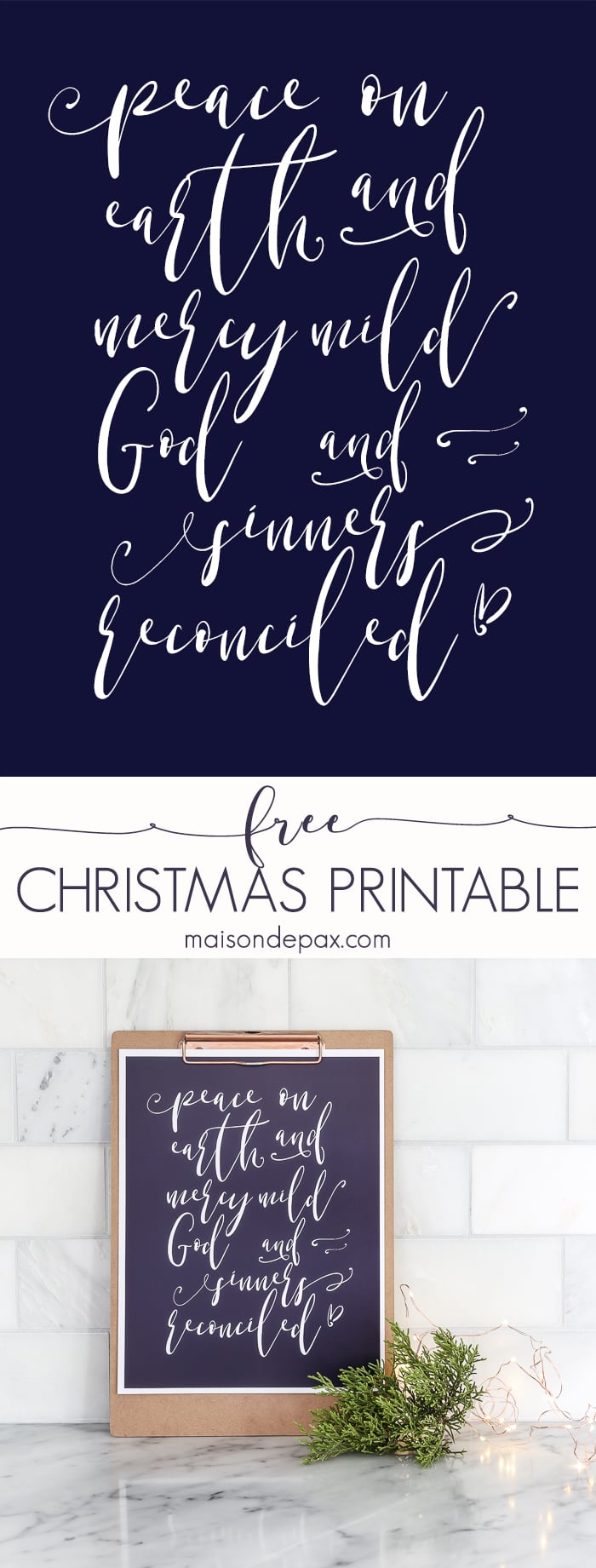 "peace on earth and mercy mild, God and sinner reconciled" - free Christmas prtintable wall art! #christmasprintable